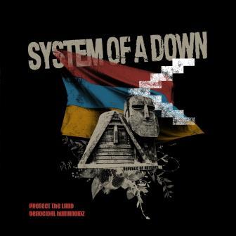 SYSTEM OF A DOWN - Protect The Land / Genocidal Humanoidz cover 
