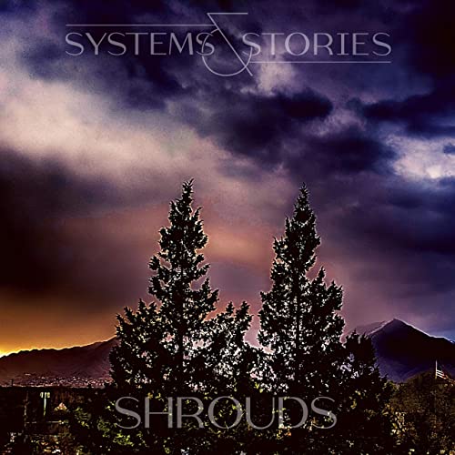 SYSTEMS & STORIES - Shrouds cover 