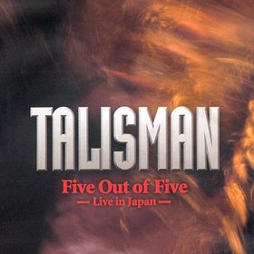 TALISMAN - Five Out Of Five (Live In Japan) cover 