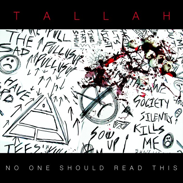 TALLAH - No One Should Read This cover 