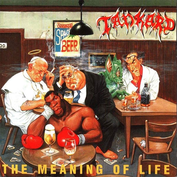 TANKARD - The Meaning of Life cover 