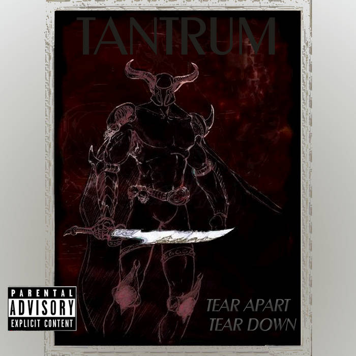TANTRUM - Tear Apart Tear Down cover 