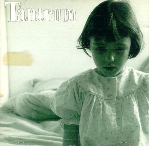 TANTRUM - Tantrum cover 