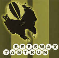 TANTRUM - Tantrum / Beeswax cover 