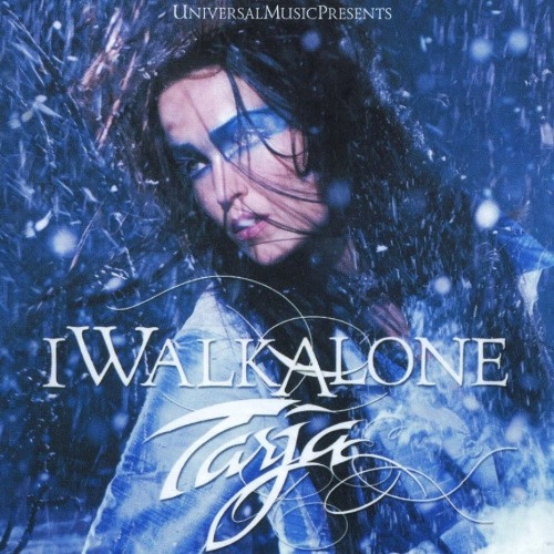 TARJA - I Walk Alone (artist version) cover 