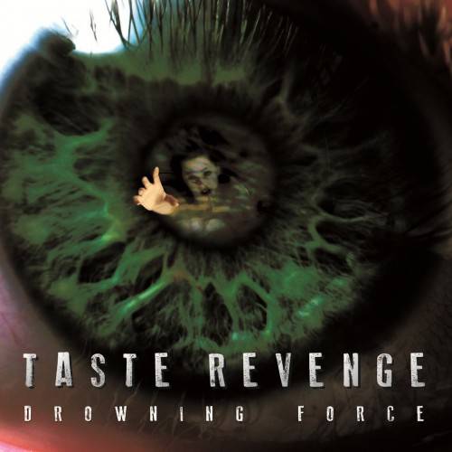 TASTE REVENGE - Drowning Force cover 