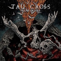 TAU CROSS - Pillar of Fire cover 