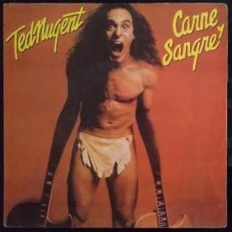 TED NUGENT - Carne Y Sangre cover 