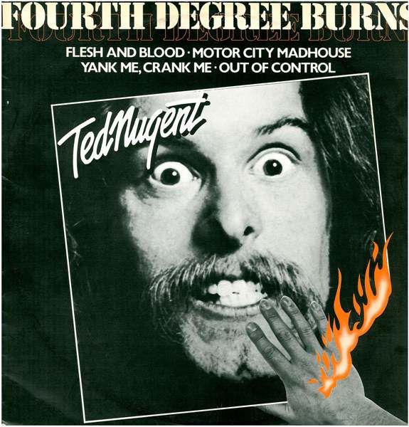 TED NUGENT - Fourth Degree Burns cover 