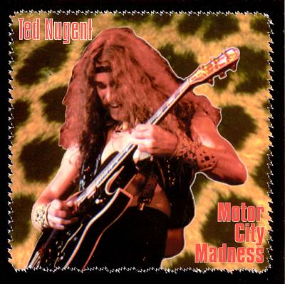 TED NUGENT - Motor City Madness cover 