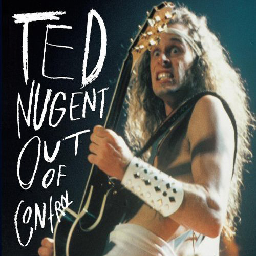 TED NUGENT - Out Of Control cover 