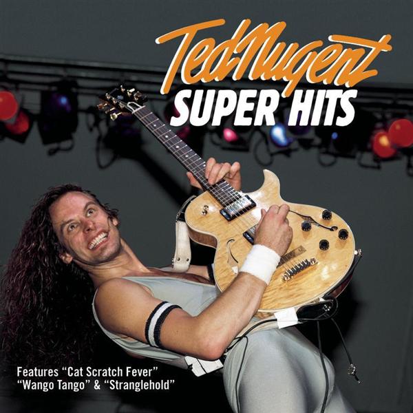 TED NUGENT - Super Hits cover 