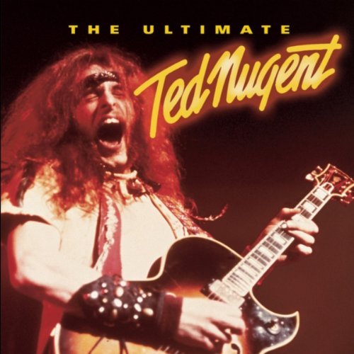 TED NUGENT - Ultimate Ted Nugent cover 