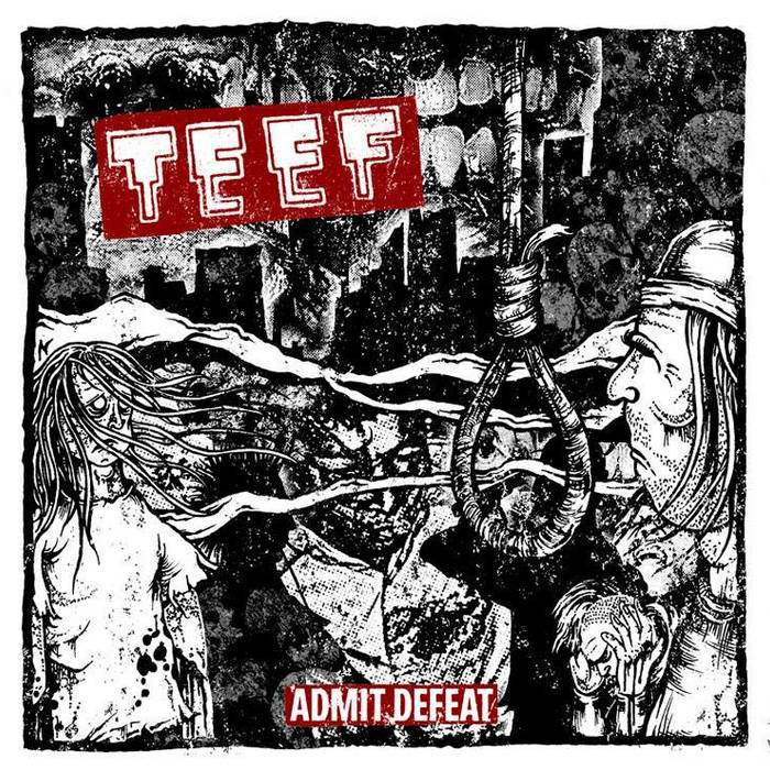 TEEF - Admit Defeat cover 