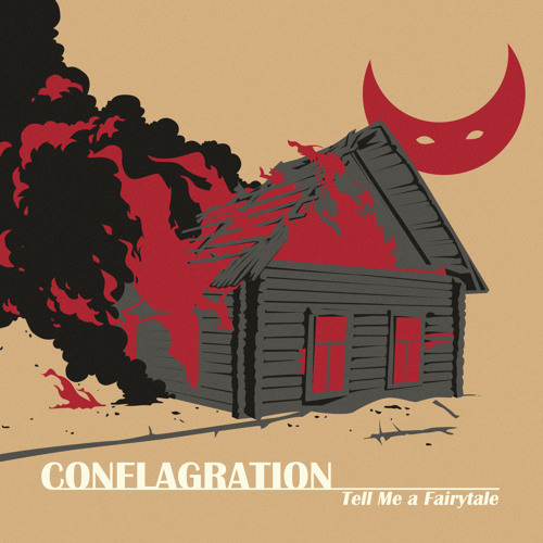 TELL ME A FAIRYTALE - Conflagration cover 
