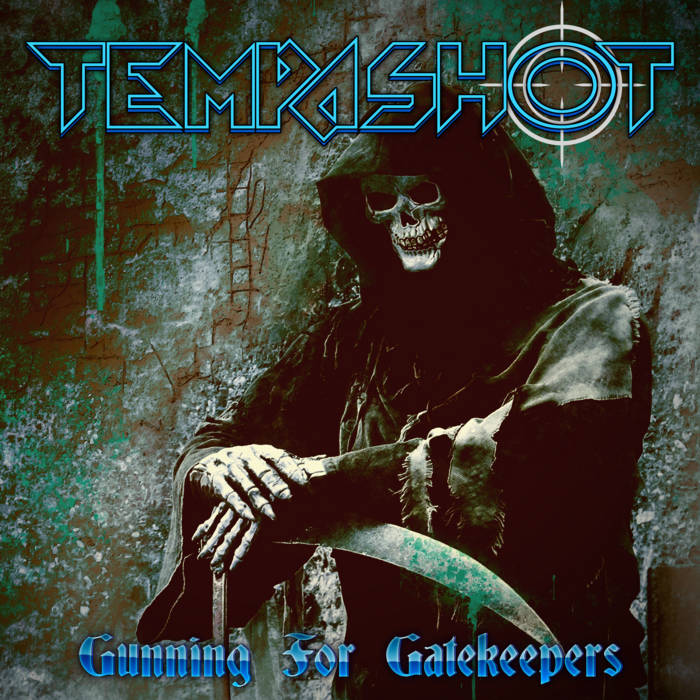 TEMPASHOT - Gunning for Gatekeepers cover 