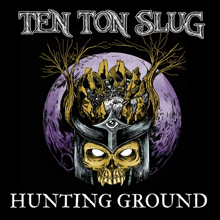 TEN TON SLUG - Hunting Ground cover 