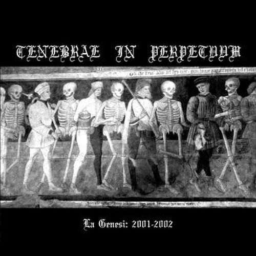 TENEBRAE IN PERPETUUM - La Genesi: 2001-2002 cover 