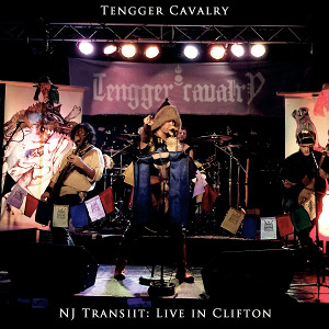 TENGGER CAVALRY - NJ Transiit: Live in Clifton cover 
