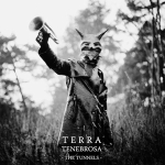 TERRA TENEBROSA - The Tunnels cover 