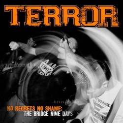 TERROR - No Regrets No Shame: The Bridge Nine Days cover 