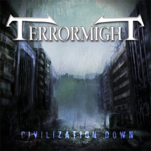 TERRORMIGHT - Civilization Down cover 