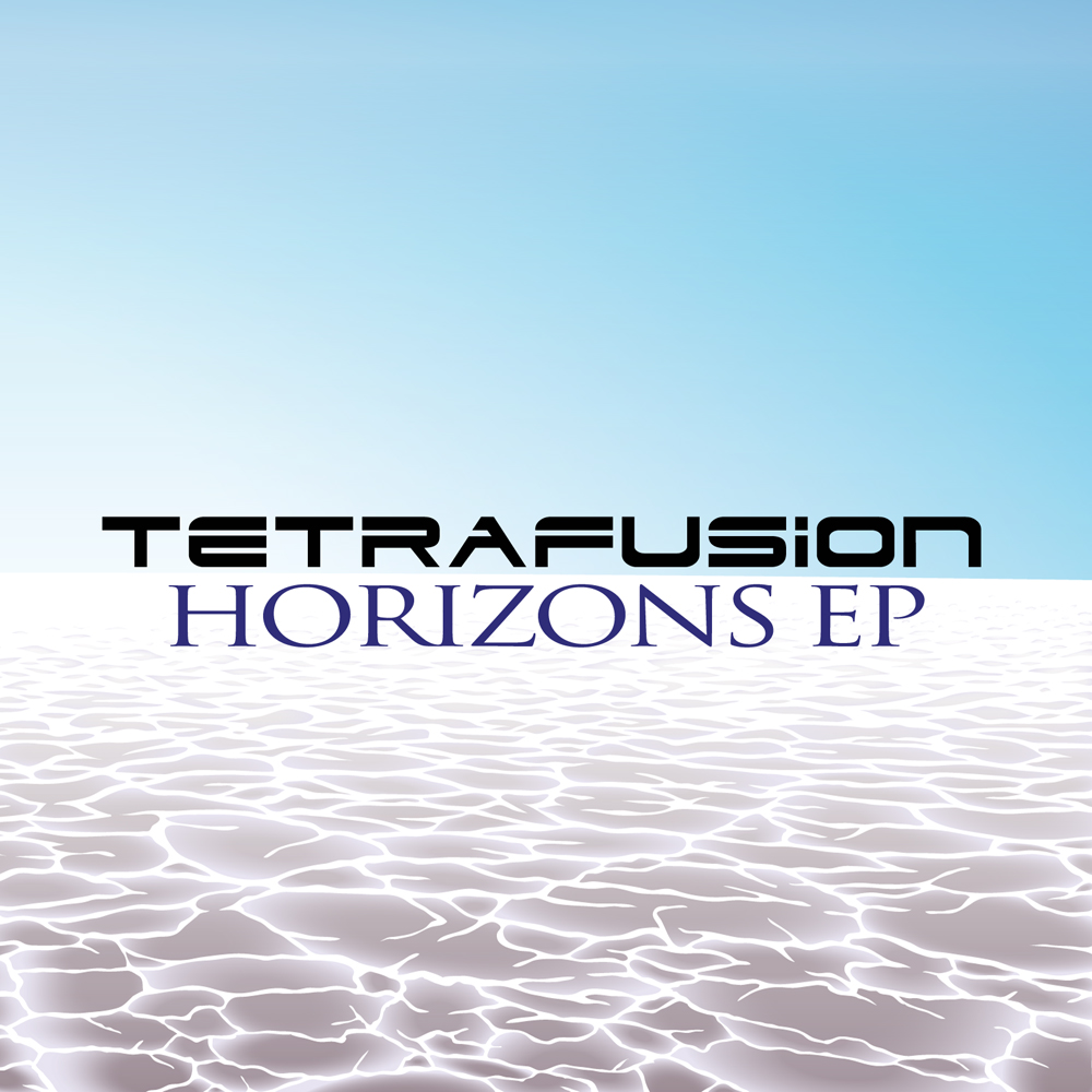 TETRAFUSION - Horizons EP cover 