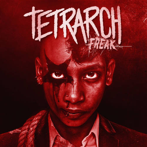 TETRARCH - Freak cover 