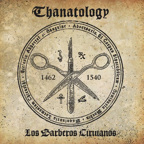 THANATOLOGY - Los Barberos Cirujanos cover 