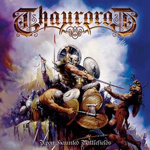 THAUROROD - Upon Haunted Battlefields cover 