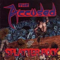 THE ACCÜSED - Splatter Rock cover 