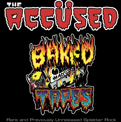 THE ACCÜSED - The Baked Tapes cover 