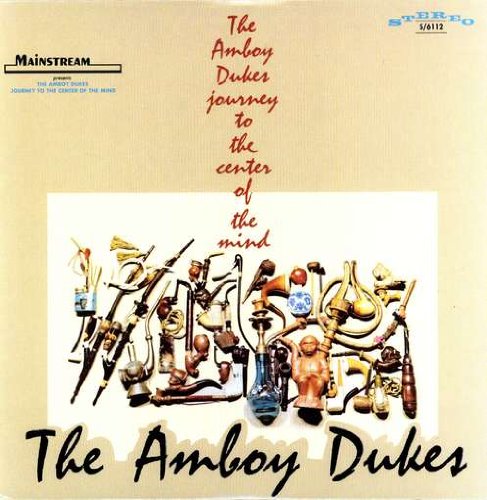 THE AMBOY DUKES - Journey to the Center of the Mind cover 