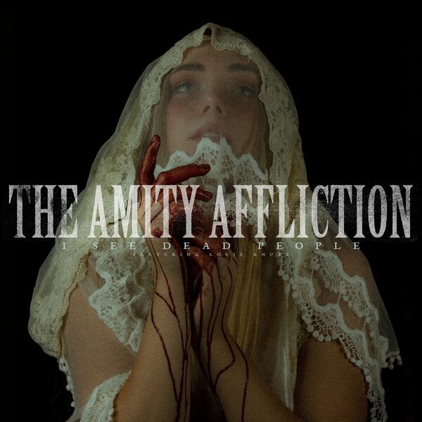 THE AMITY AFFLICTION - I See Dead People (Feat. Louie Knuxx) cover 