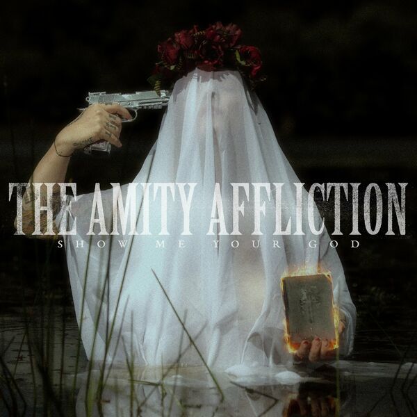 THE AMITY AFFLICTION - Show Me Your God cover 