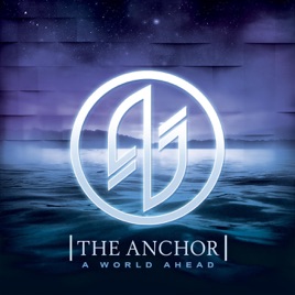 THE ANCHOR - A World Ahead cover 