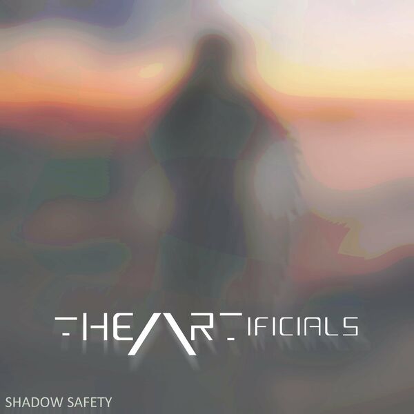 THE ARTIFICIALS - Shadow Safety cover 