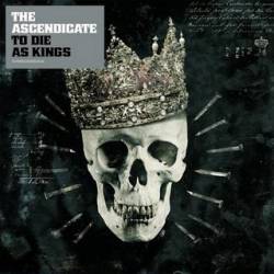 THE ASCENDICATE - To Die As Kings cover 