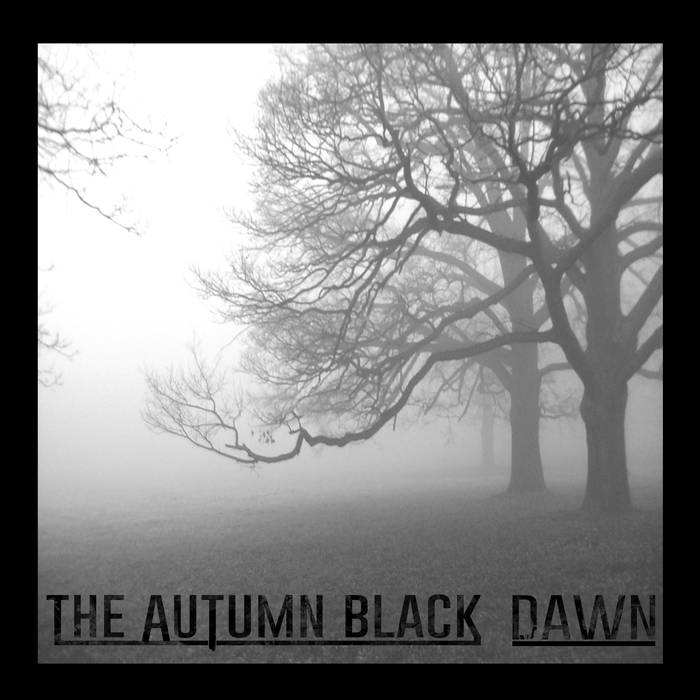 THE AUTUMN BLACK - Dawn cover 