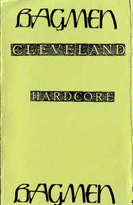 THE BAG MEN - Cleveland Hardcore cover 