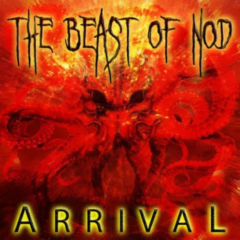 THE BEAST OF NOD - Arrival cover 