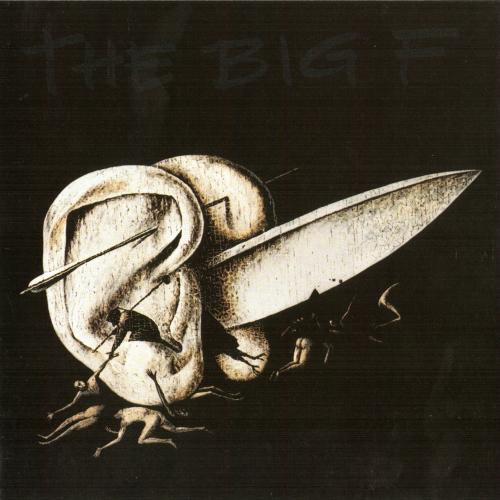 THE BIG F - The Big F cover 