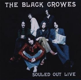 THE BLACK CROWES - Souled Out Live cover 