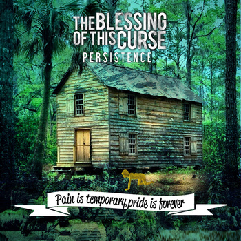 THE BLESSING OF THIS CURSE - Persistence cover 