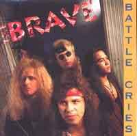 THE BRAVE - Battle Cries cover 