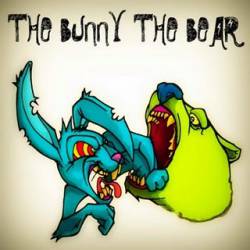 THE BUNNY THE BEAR - The Bunny The Bear cover 