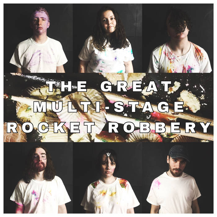 THE CALLOUS DAOBOYS - The Great Multi​-​Stage Rocket Robbery cover 