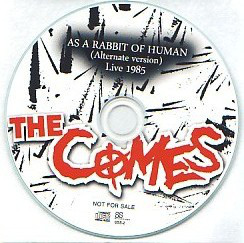 THE COMES - As A Rabbit Of Human (Alternate Version) cover 