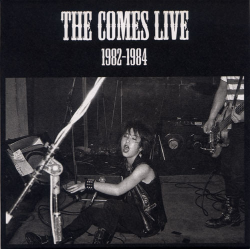 THE COMES - Live 1982-1984 cover 