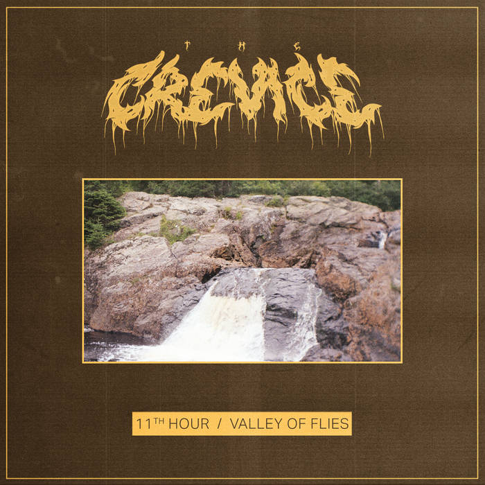 THE CREVICE - 11th Hour / Valley Of Flies cover 